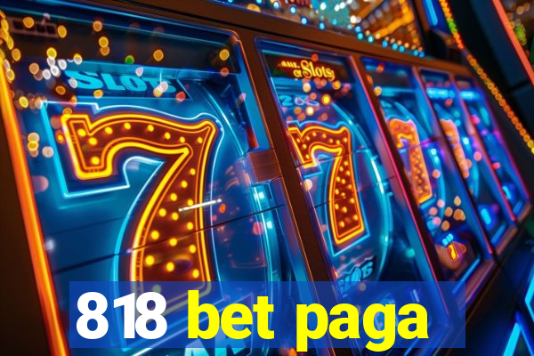 818 bet paga